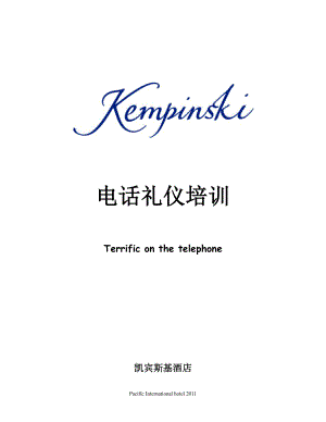 员工入职礼仪培训基本文档酒店行政部资料 凯宾斯基酒店 电话礼仪培训P5.doc