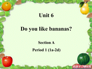 unit6SectionA-1课件.ppt