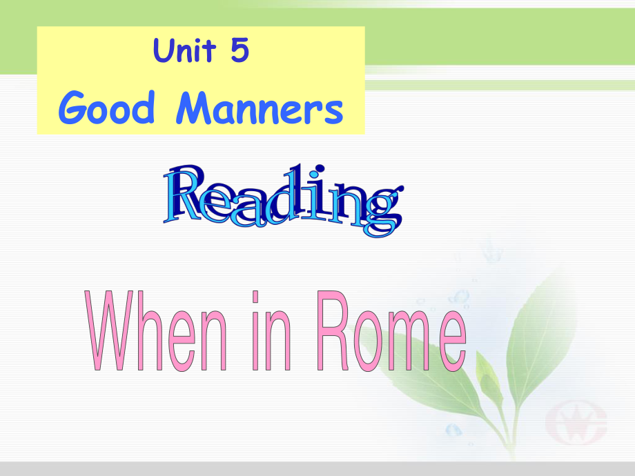 8BUnit5GoodmannersReading（Ⅰ）.ppt_第1页