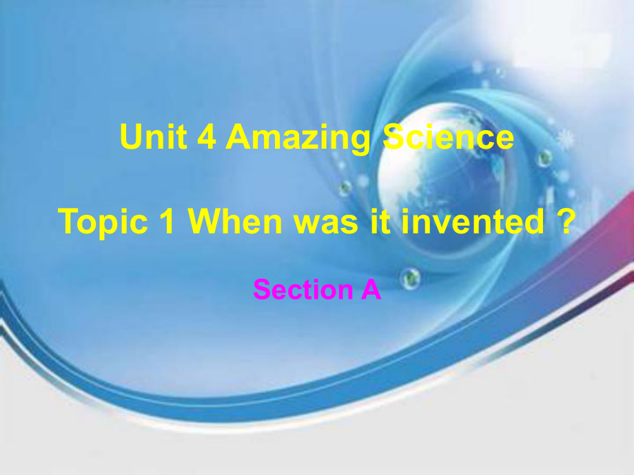 仁爱版Unit4Topic1SectionA.ppt_第1页