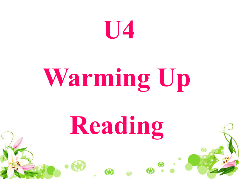 必修1u4Reading.ppt_第1页