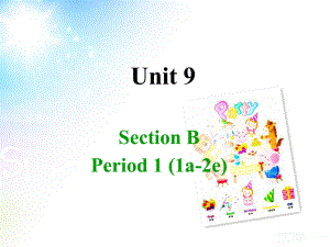 八上unit9,SectionB-1.ppt