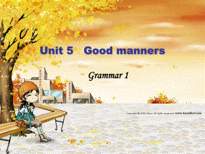 八年级英语牛津8Bunit5grammar1课件.ppt