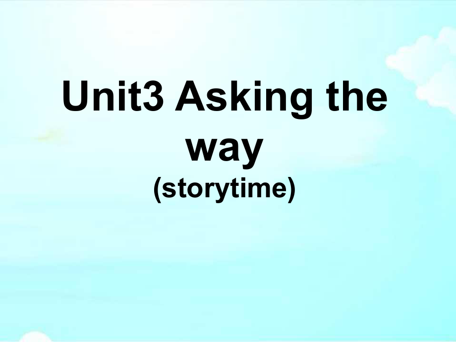 Unit3Storytime课件.ppt_第1页