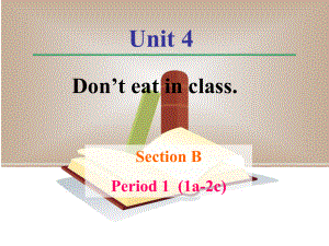 2013年新版七年级下Unit4SectionB(1a-2c)课件.ppt