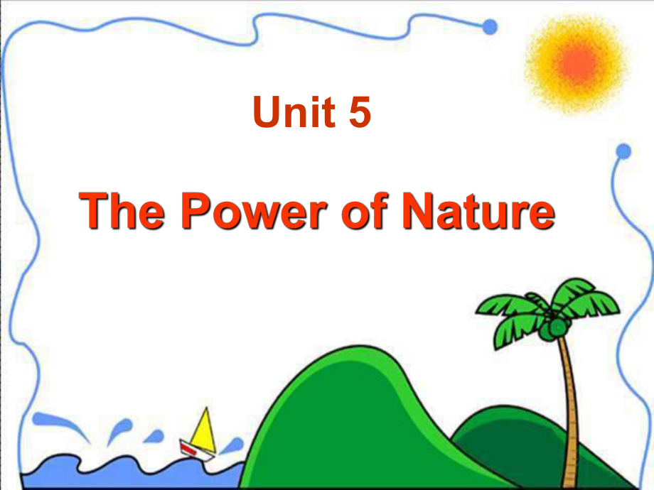 人教版选修6_Unit5Thepowerofnature.ppt_第1页