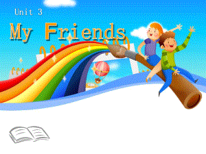 _My_Friends_PPT课件.ppt