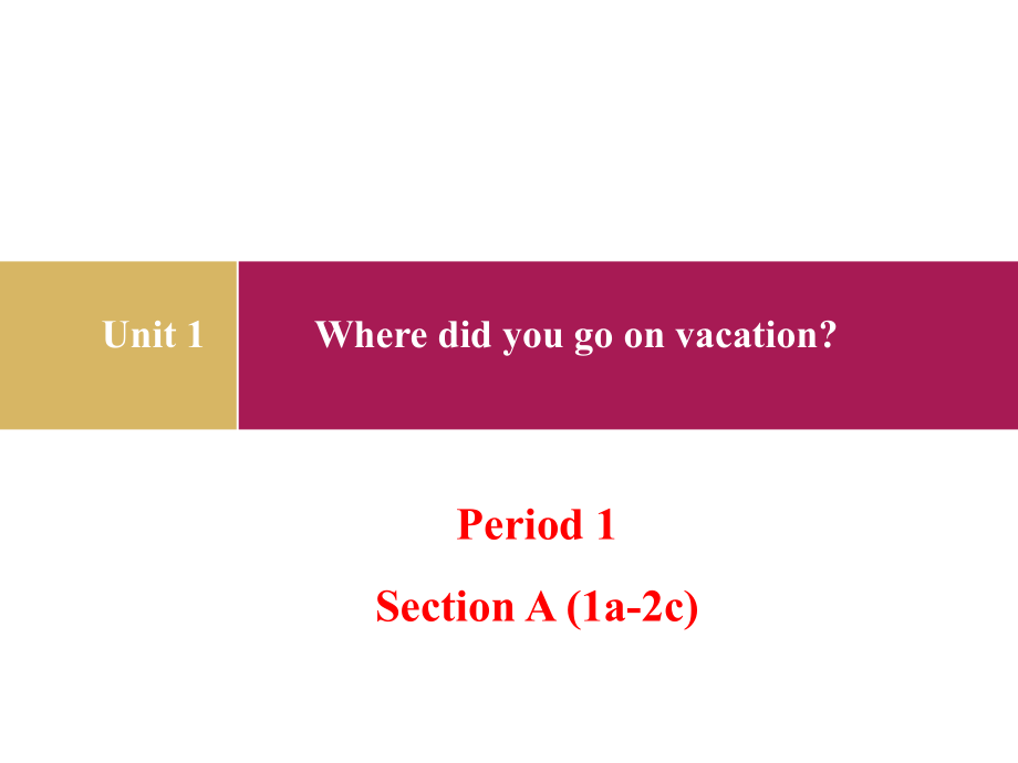 八上unit1period1sectionA1a-2c (2).ppt_第1页