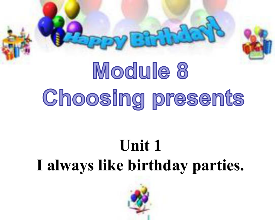 外研版七上Module-8-Choosing-presents-Unit-1.ppt_第1页