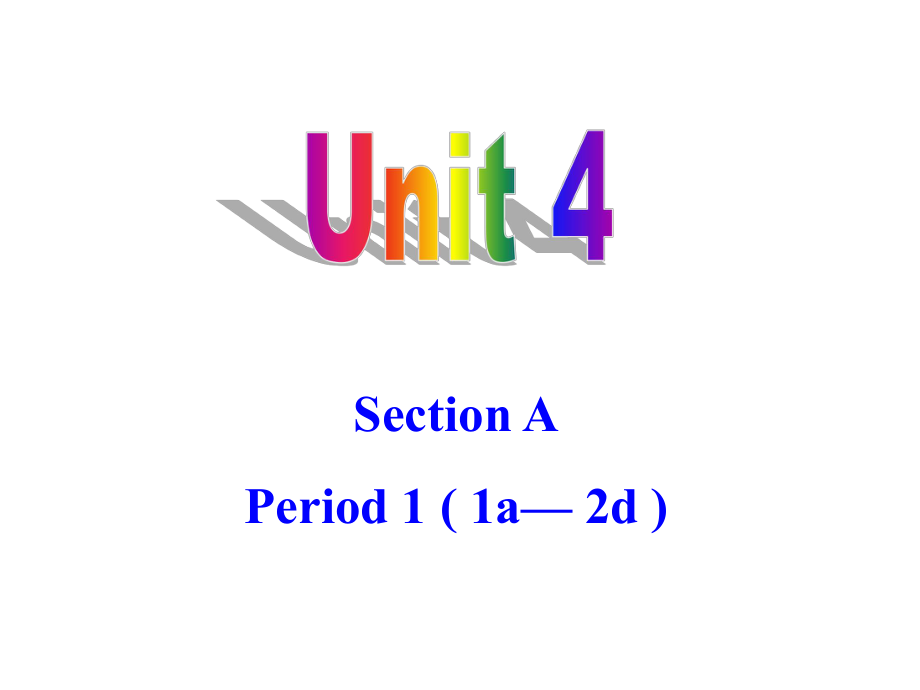 九年级上册Unit4.ppt_第1页