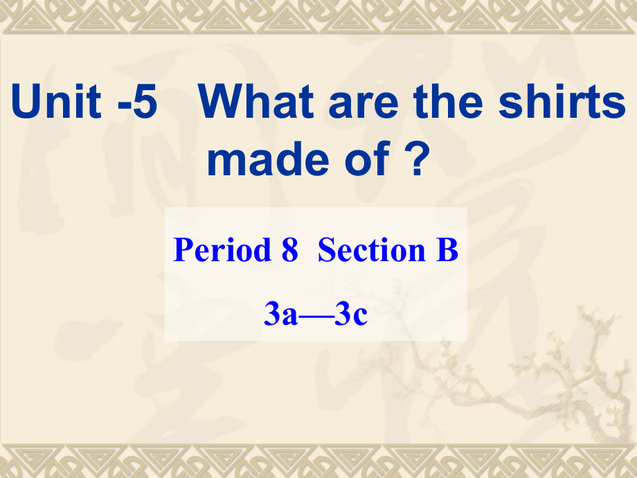 人教版新目标九年级Unit5SectionB3a-3c课件.ppt_第1页