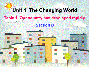 九年级Unit1Topic1SectionB.ppt