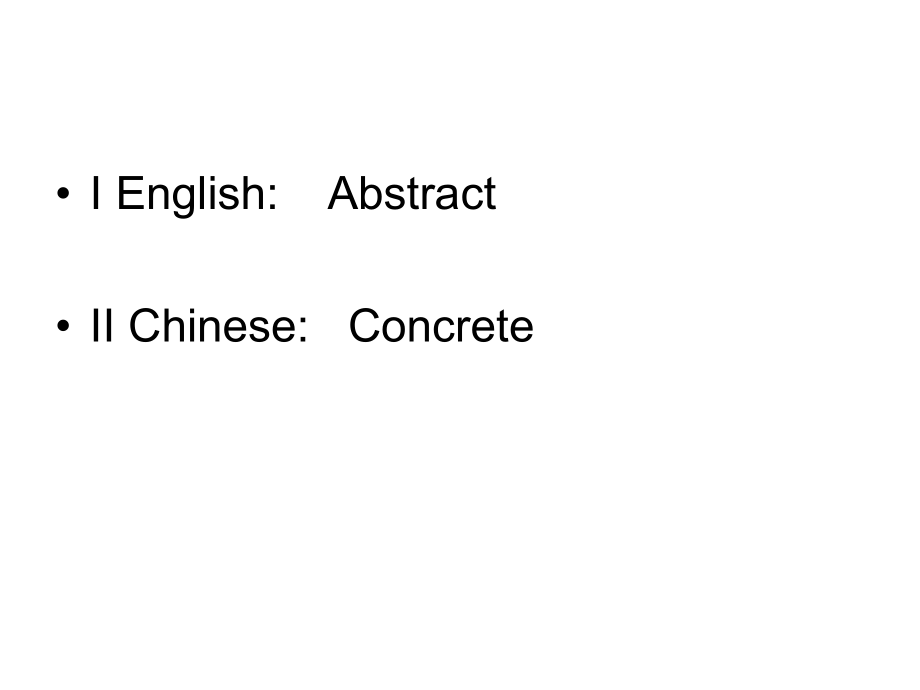 英汉语言对比抽象与具体ppt课件.ppt_第2页