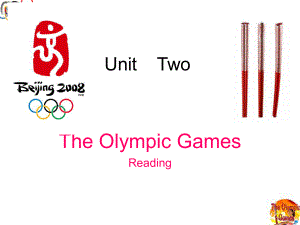 人教版高一年级英语必修2UnitTwoTheOlympicGames（Reading）.ppt