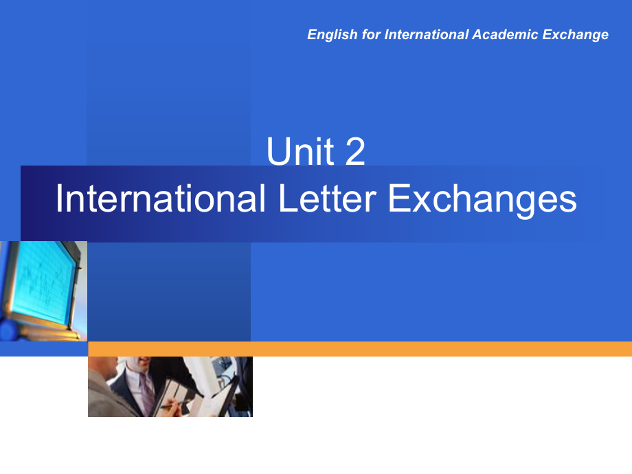 国际学术交流英语-第二单元ppt课件.ppt_第2页