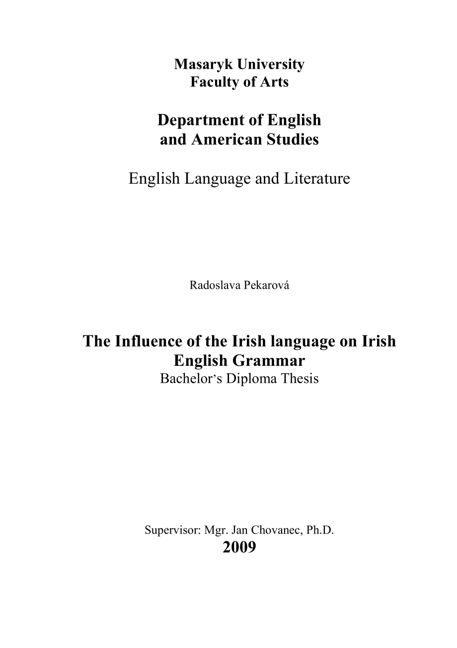 The Influence of the Irish language on Irish English Grammar英语专业毕业论文.doc_第1页