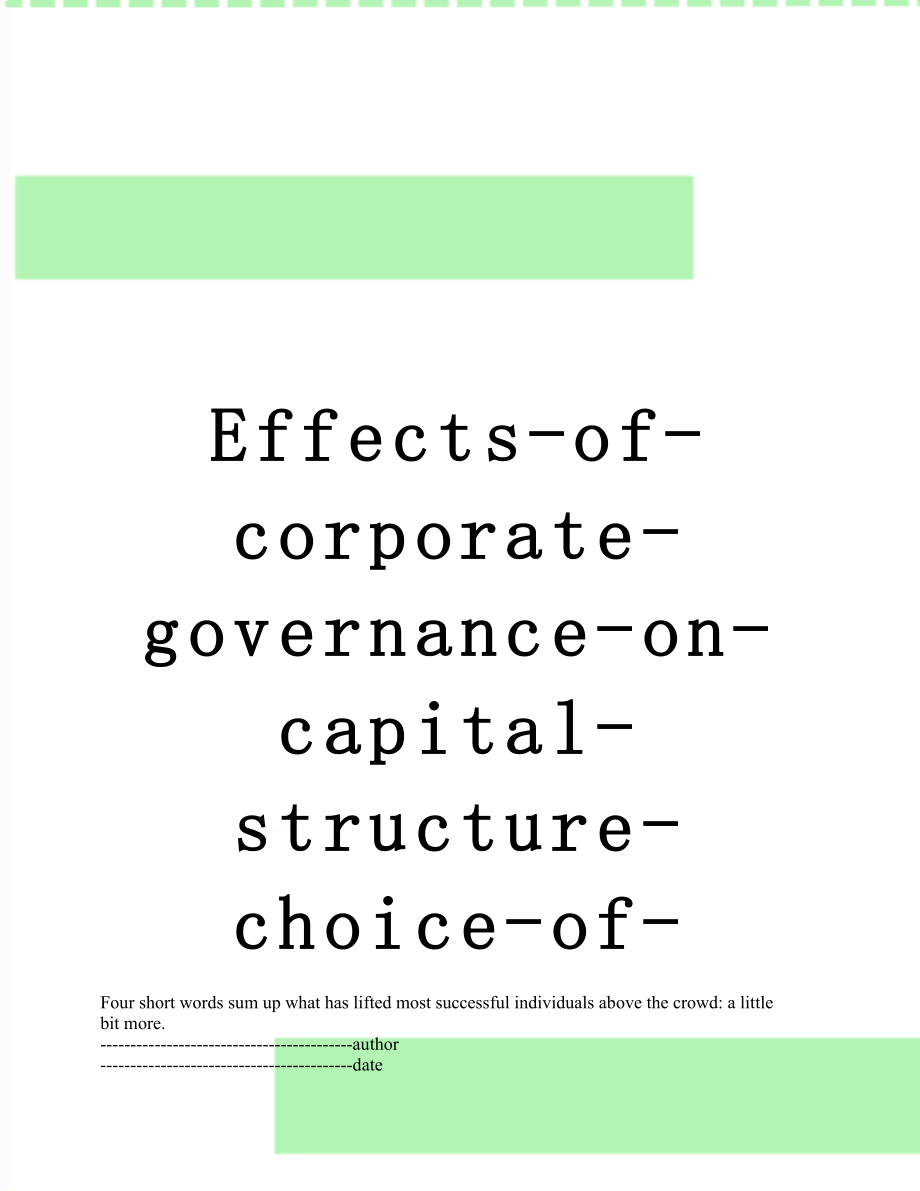 最新Effects-of-corporate-governance-on-capital-structure-choice-of-Chinese-listed-firms.docx_第1页