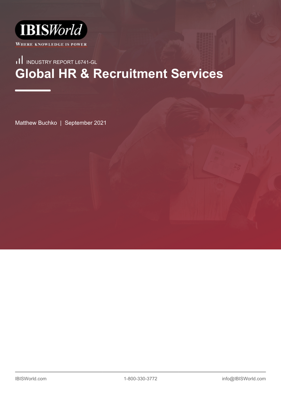 L6741-GL Global HR - Recruitment Services Industry Report.pdf_第1页