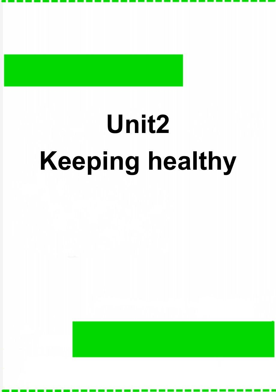 Unit2Keeping healthy(9页).doc_第1页