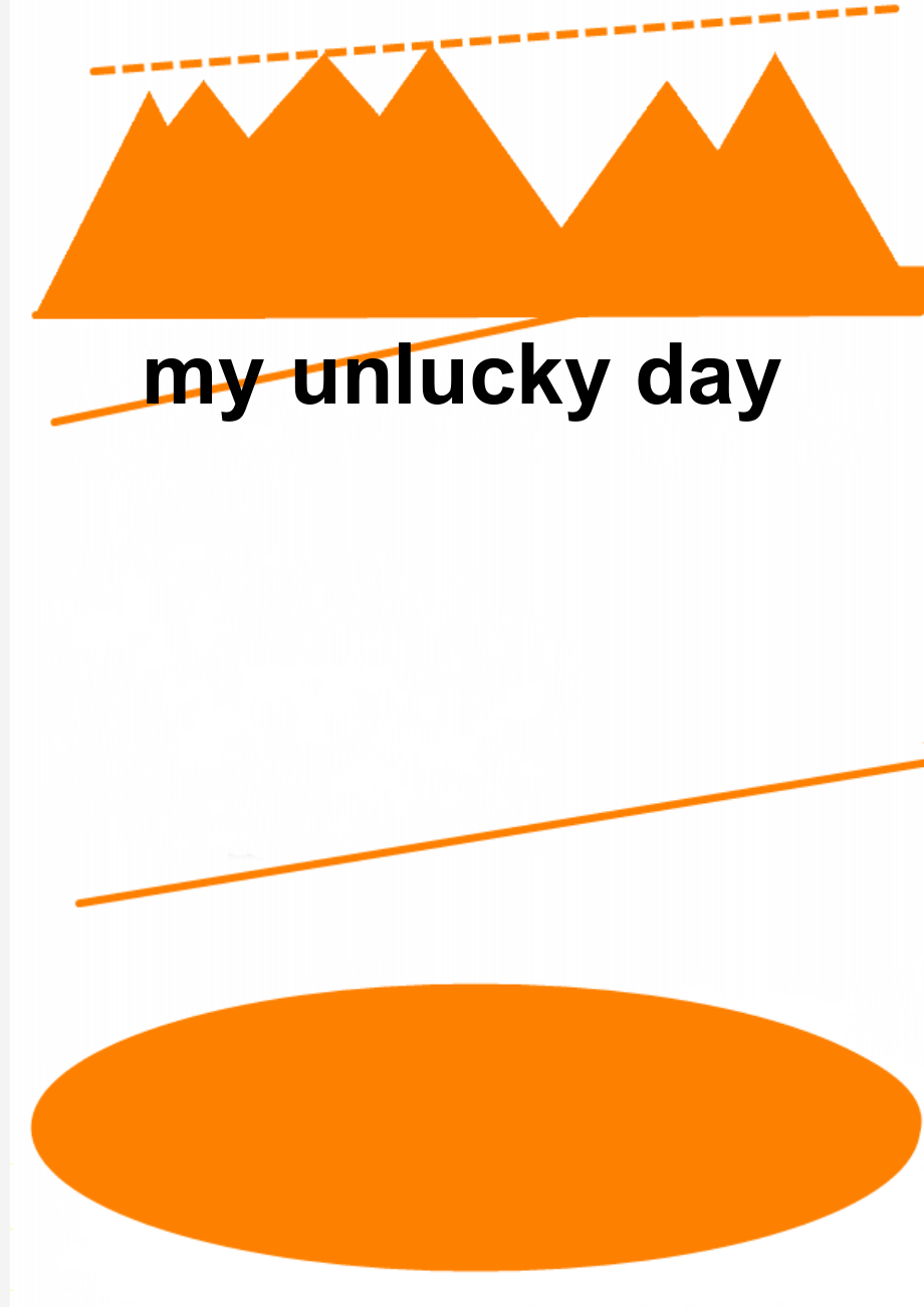 my unlucky day(2页).doc_第1页